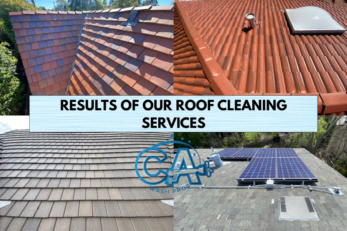 Different types of roof cleaning services completed by CA Wash Pros in San Jose, CA and near cities.